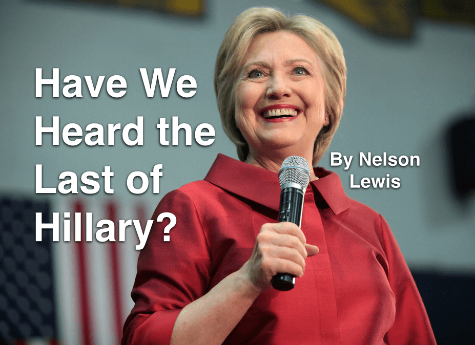 have we heard the last of hillary by nelson lewis