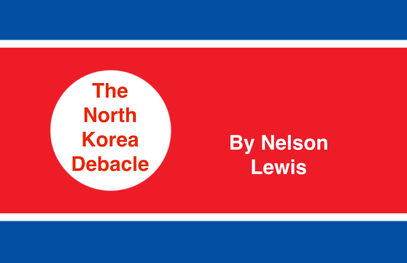 The North Korea Debacle